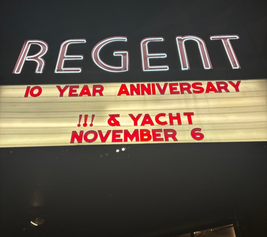 neon sign for The Regent: 10 YEAR ANNIVERSARY !!! & YACHT NOVEMBER 6